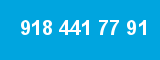 918 441 77 91